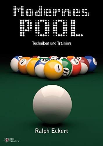 Modernes Pool, Techniken und Training von Litho Verlag e. K. Wolfha